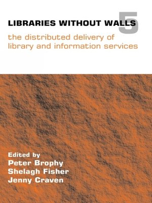 cover image of Libraries Without Walls 5